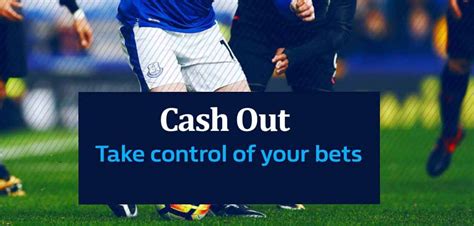 bookmaker offers|which bookies offer cash out.